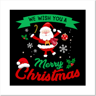 We Wish You A Merry Christmas Cheerful Santa Posters and Art